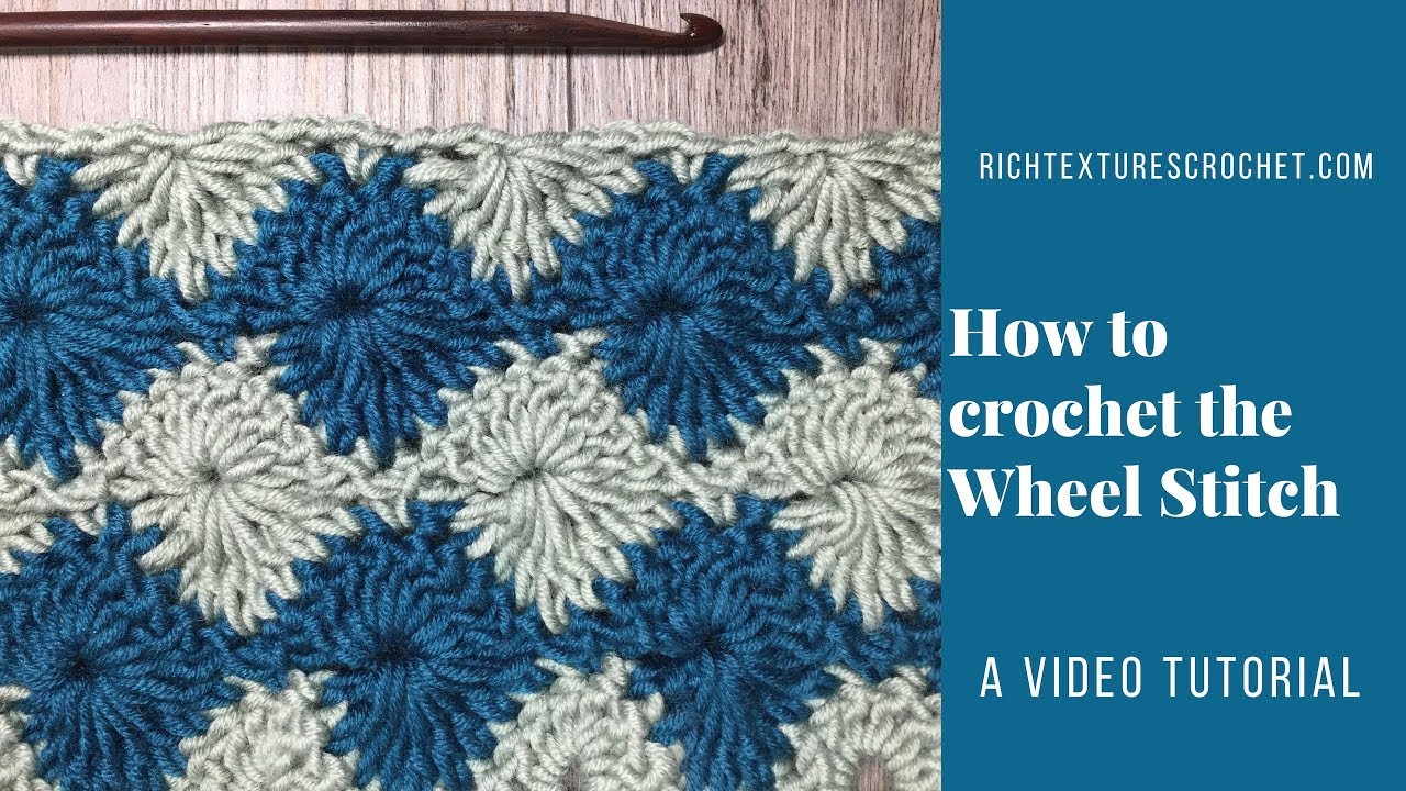 Wheel Stitch - How to Crochet
