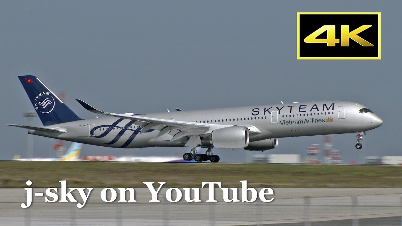 [4K] Skyteam Vietnam Airlines Airbus A350-941 [VN-A897] at Tokyo Haneda Airport 2018 / 羽田空港 ベトナム航空