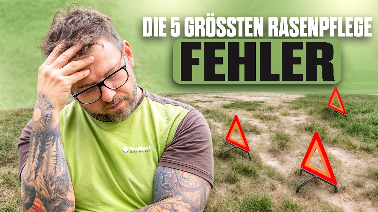 Die 5 GRÖSSTEN Rasenpflege Fehler – das ruiniert deinen Rasen!