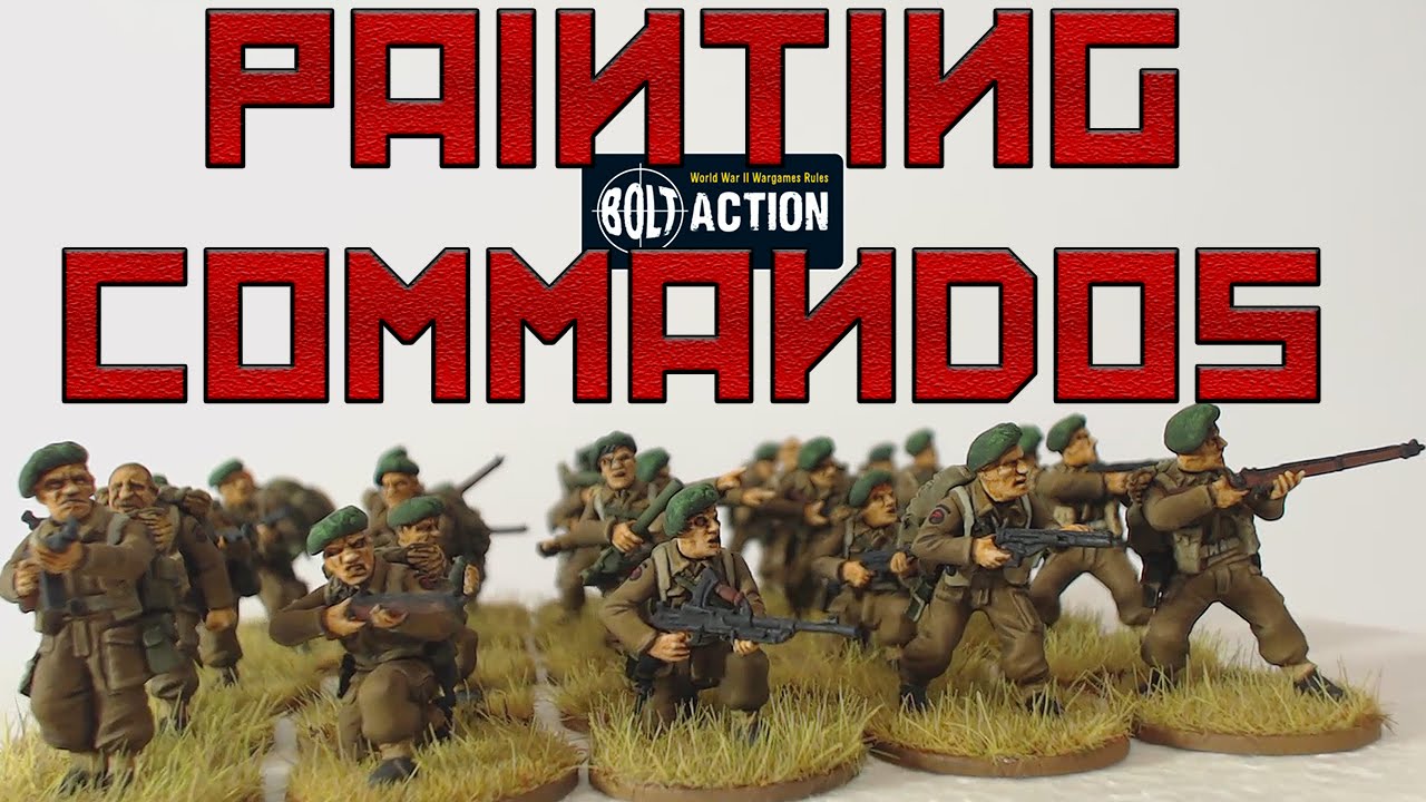 Painting British Bolt Action Commandos