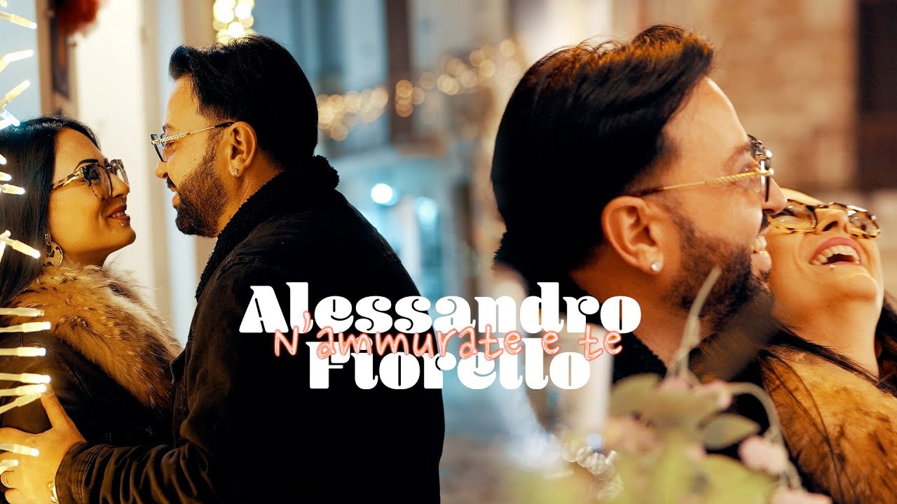 Alessandro Fiorello - N'ammurate e te (Video Ufficiale)