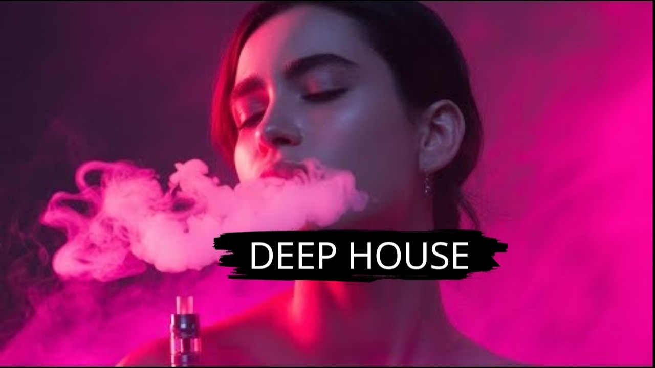 Smoke Mood ' Just Relax | Deep House Mix - [2026] Feeling Good Mix
