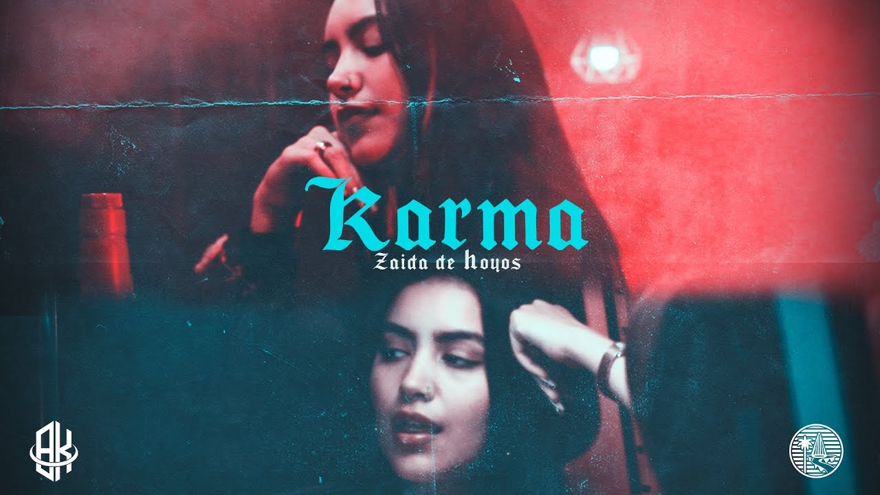 Zaida de Hoyos - Karma (Video Oficial)