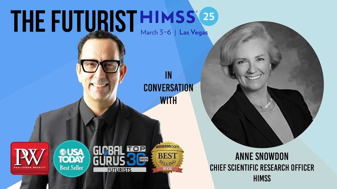 Anne Snowdon - Chief Scientific Research Officer at HIMSS on Healthcare Strategy #HIMSS25