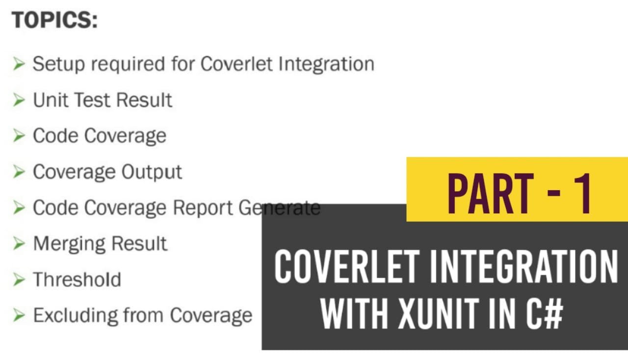Coverlet Integration with xUnit in c# | Part - 1 | xUnit Test Cases