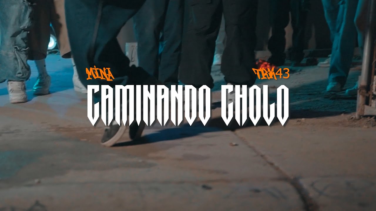 Mina- Caminando Cholo Ft. @terrake043oficial7 (Video Oficial)