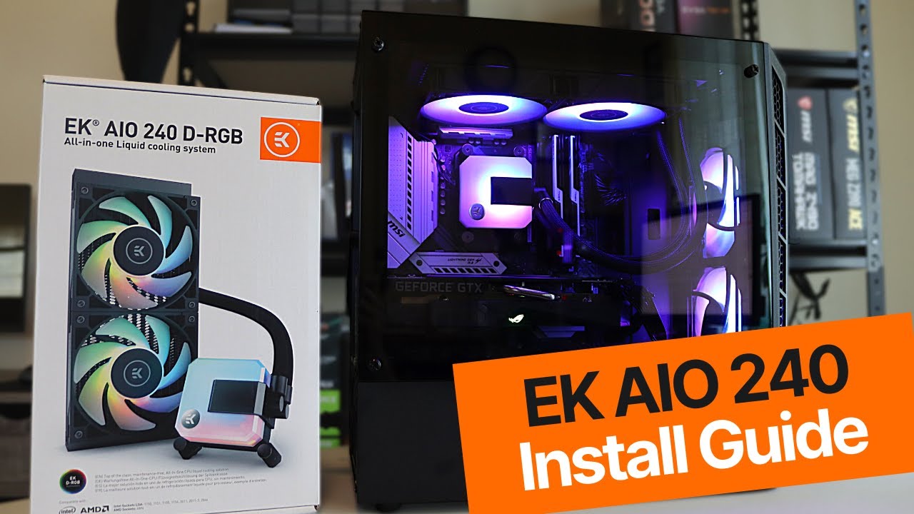 How To Install EK AIO 240 D-RGB (Step-by-step walk-through)