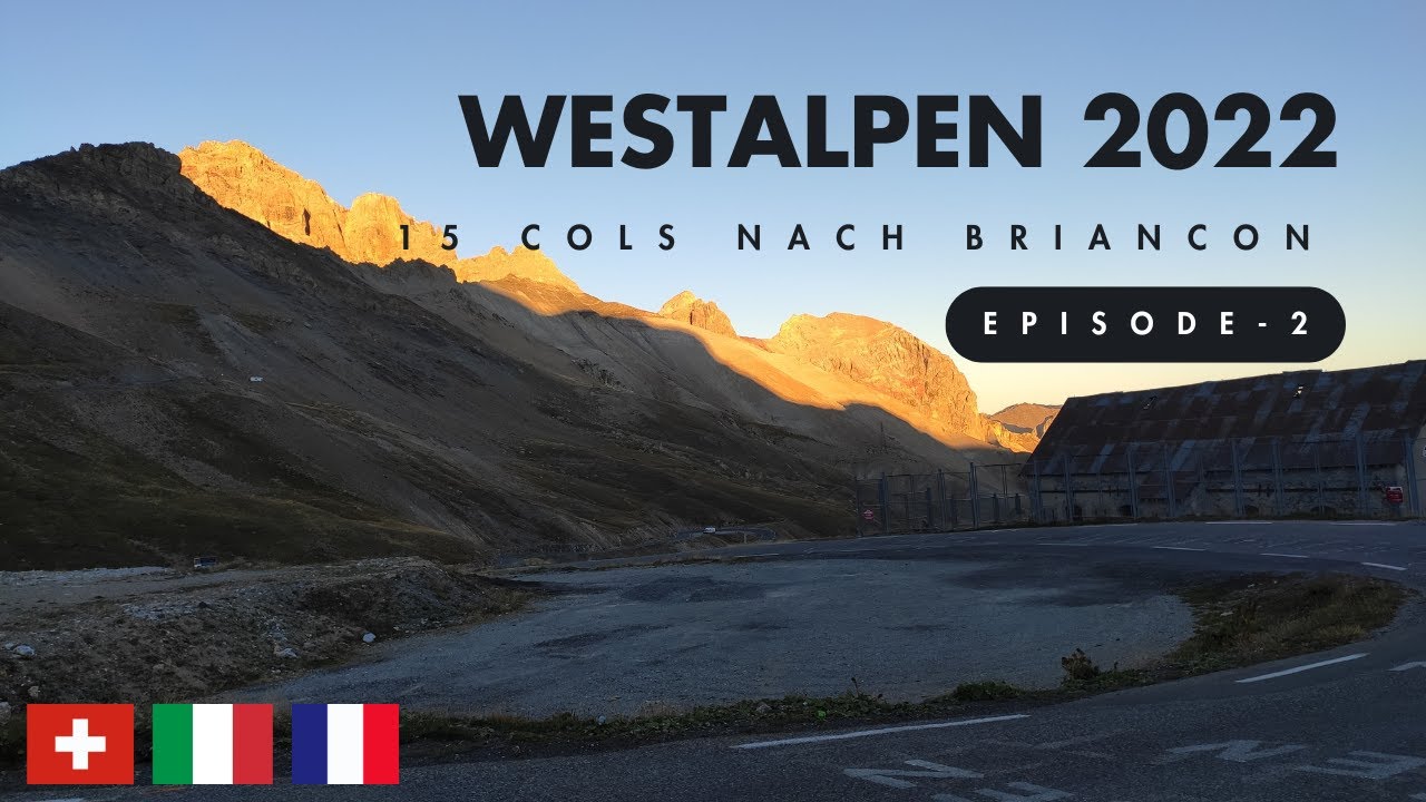 Motorradtour durch die Westalpen / Episode 2