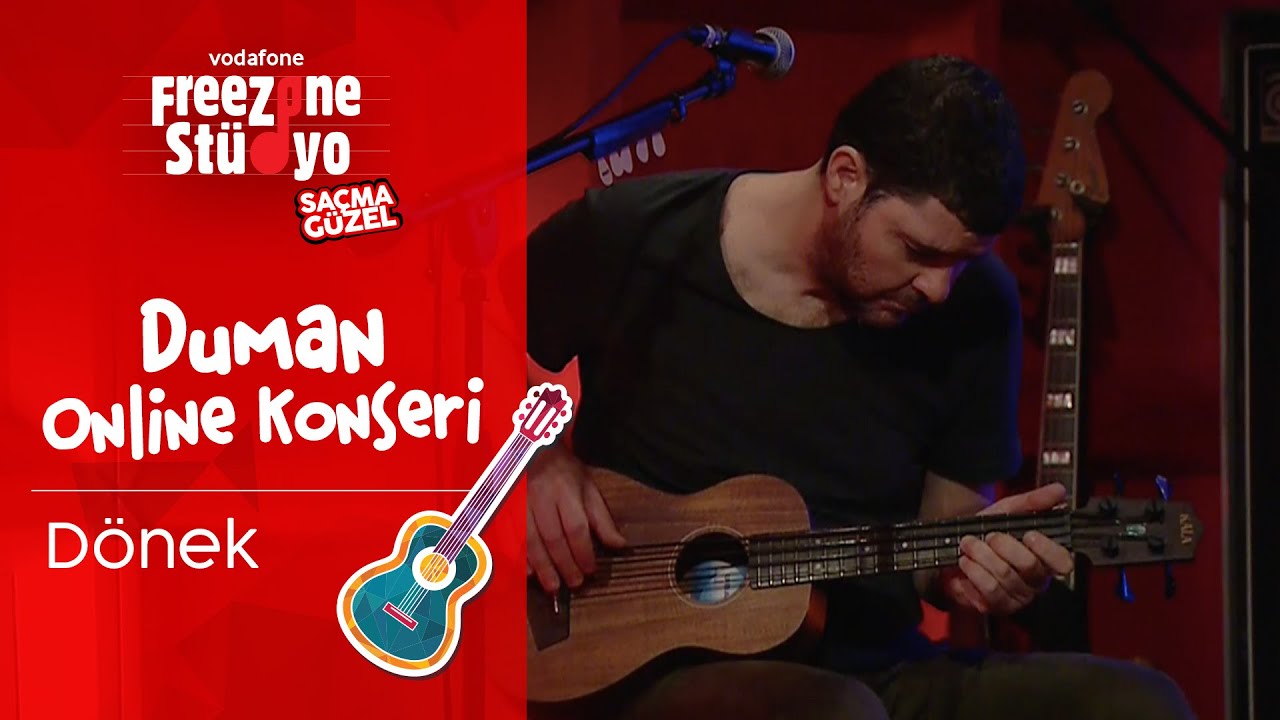 Duman - D&ouml;nek | FreeZone St&uuml;dyo Duman Online Konseri #kayıttayız
