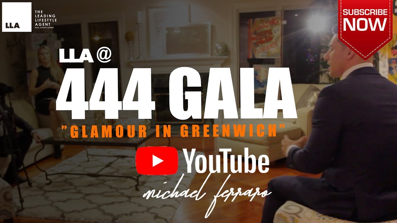 🍿 Real Estate Events | 444 Gala in Greenwich, CT