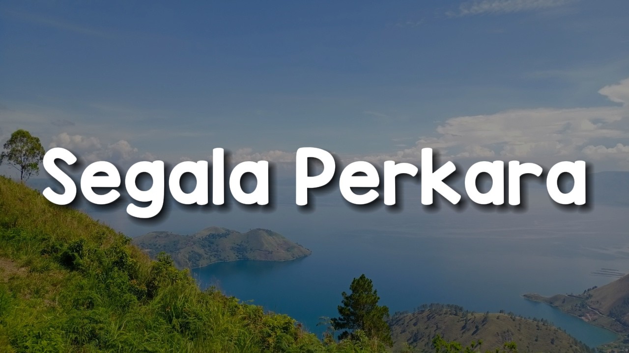 Segala Perkara -  Bryce Adam (Lirik Lagu Rohani) | Bestindo Music, Edward Chen, GMS Live