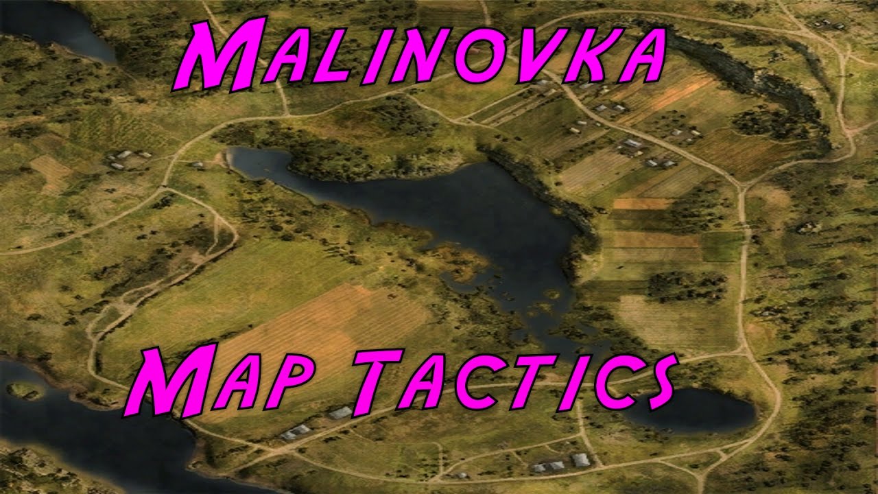 Malinovka Map Tactic - World Of Tanks - Fubzy