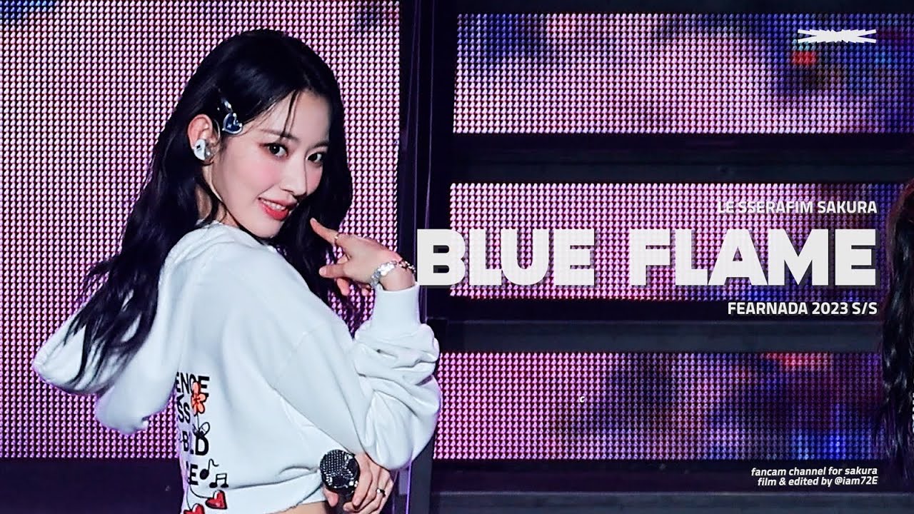 230318 르세라핌 사쿠라 'Blue Flame' 직캠 LE SSERAFIM Sakura 4k Fancam @FAN MEETING 'FEARNADA' 2023 S/S