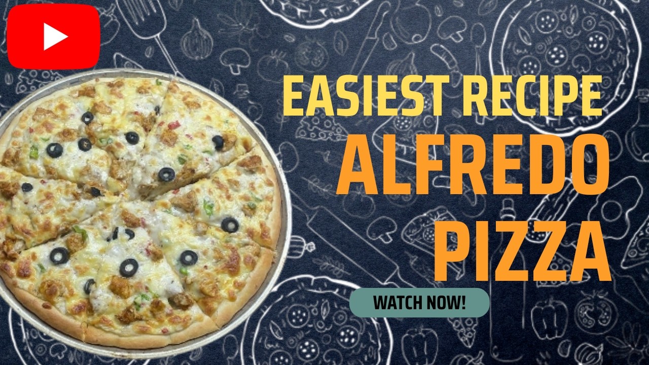 White Sauce Alfredo Pizza in Minutes! Creamy Alfredo Pizza Recipe | Easy Homemade Pizza🍕