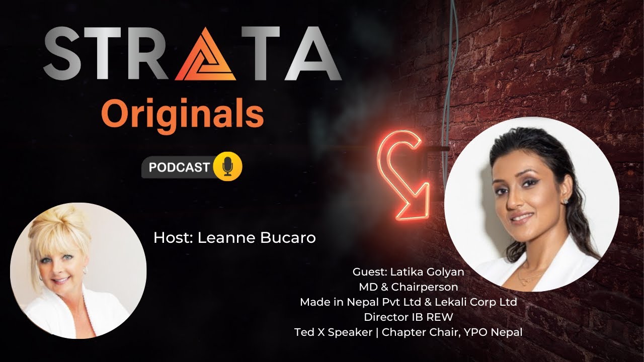 Empowering Female Entrepreneurs | Latika&rsquo;s Journey in Nepal | STRATA Originals