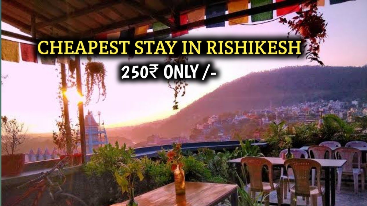 Cheapest Stay in Rishikesh | Dormitory & Rooms Near Laxman Jhoola