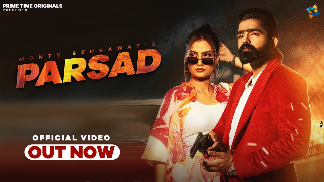 PARSAD | Full Song @monty_sehrawat.  & Vaishali Choudhary || Haryanvi Song 2025