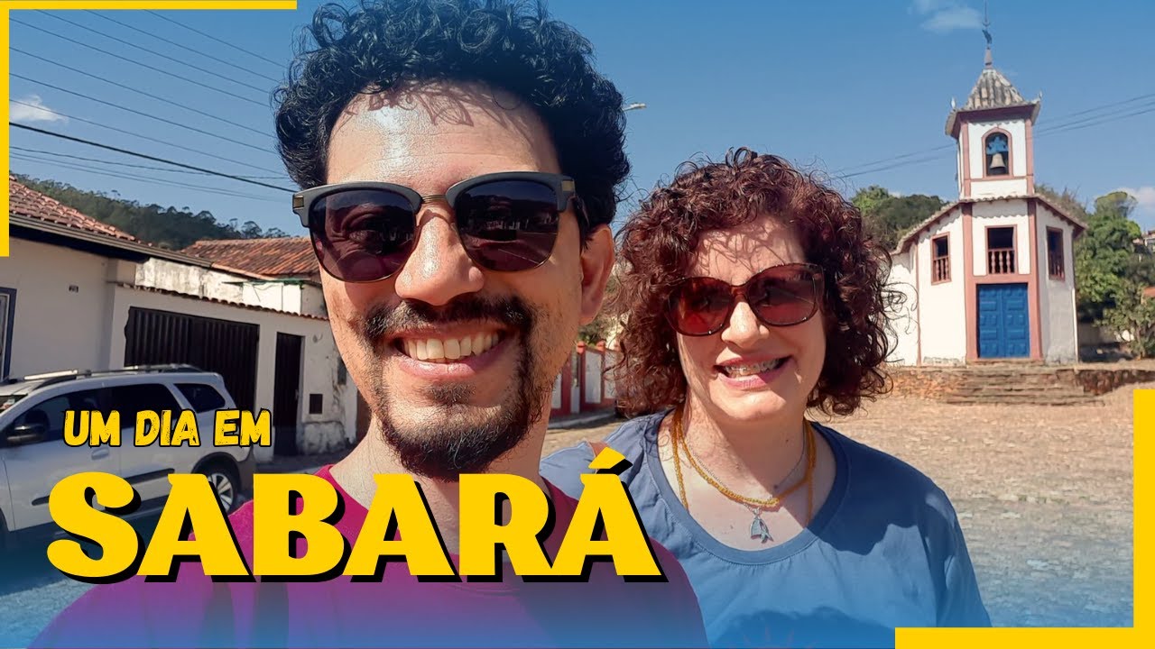 Sabará em um dia: um roteiro ideal por esta charmosa cidade histórica mineira