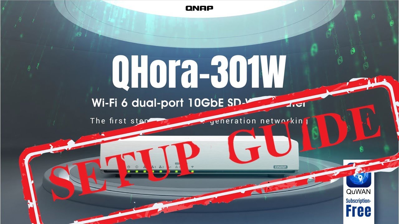 Руководство по первой настройке QHora-301W, новейшего Wi-Fi 6 SD-WAN-маршрутизатора от QNAP