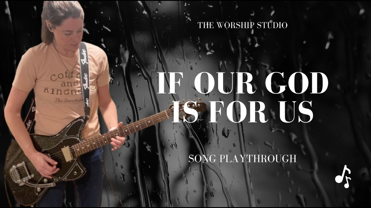 If Our God is For Us Playthrough