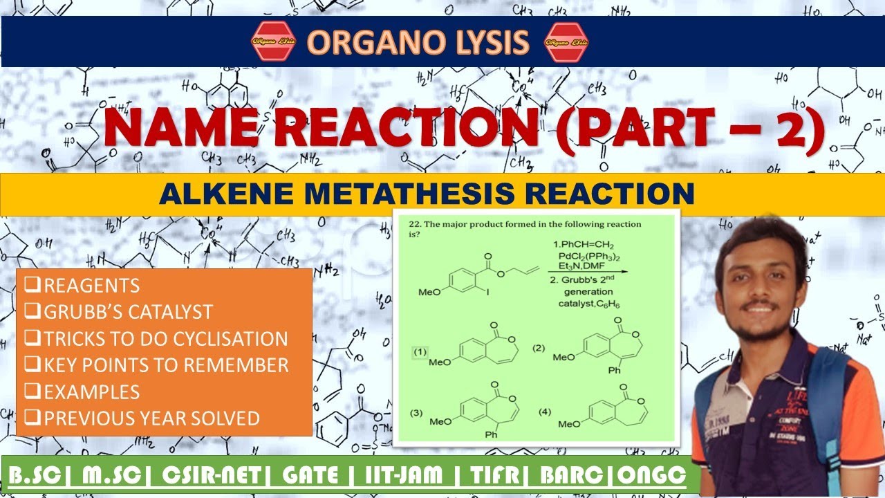 ALKENE METATHESIS REACTION|GRUBB'S |SCHROCK|CATALYST|TRICKS TO DO|WITH CSIR NET 2019 SOLVED PROBLEMS