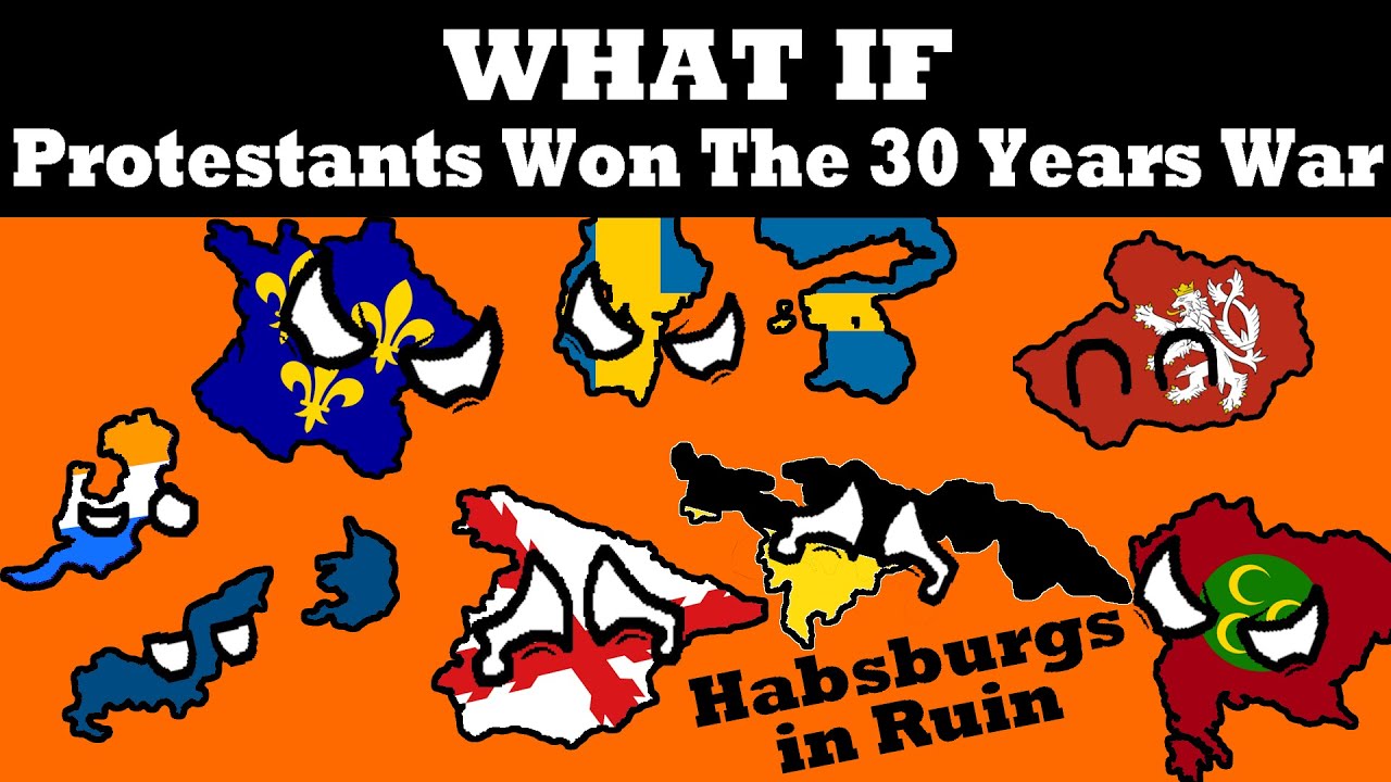 What If The Protestants Won The 30 Years War?