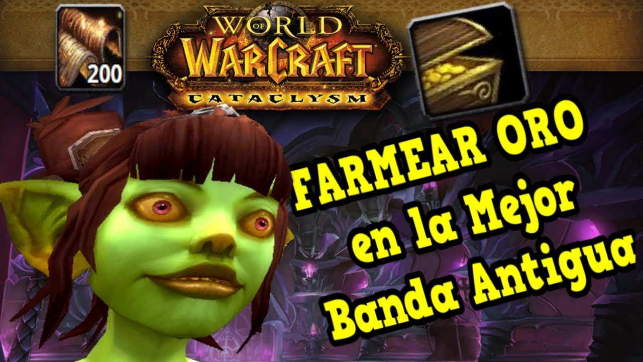 FARMEAR ORO en WoW #1 ● la Mejor Banda Antigua