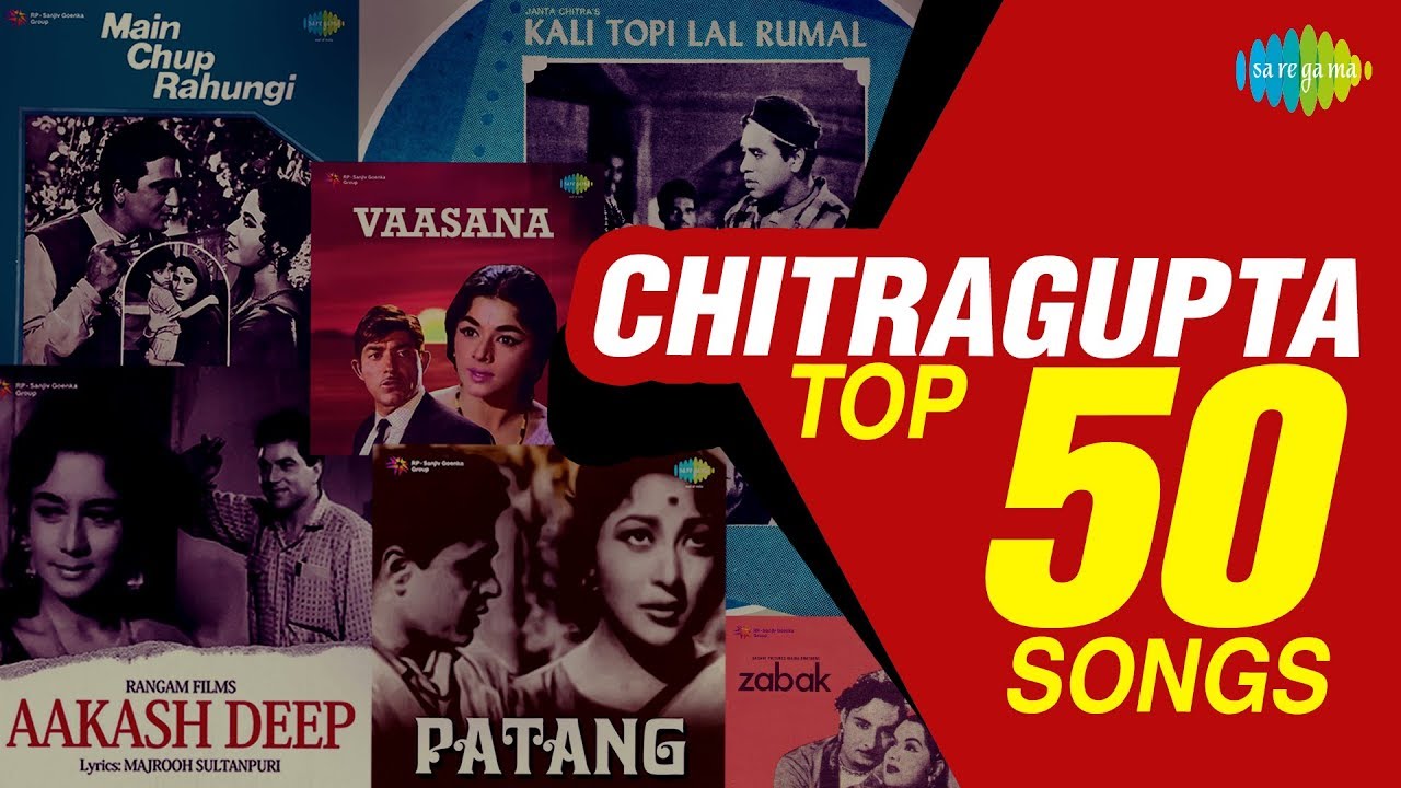 Top 50 Songs of Chitragupta | चित्रगुप्ता के 50 गाने | HD Songs | One Stop Jukebox