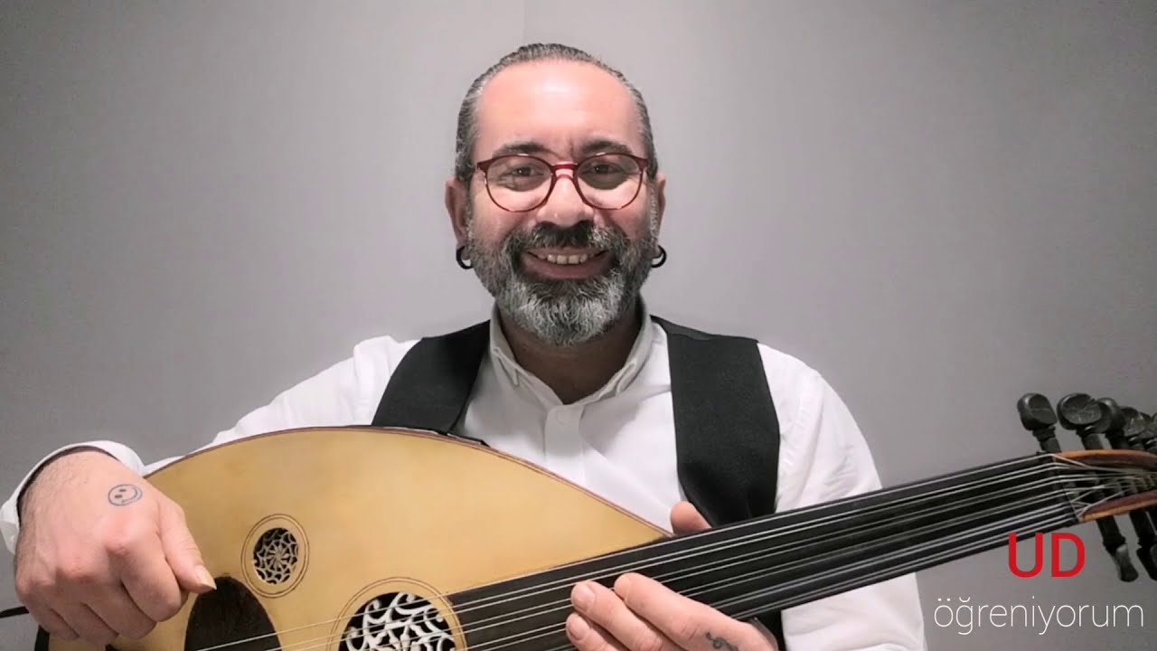 UD DERSİ 1 |  UD NASIL TUTULUR - UD NASIL ÇALINIR - AÇIK TELLERDE ÇALIŞMALAR