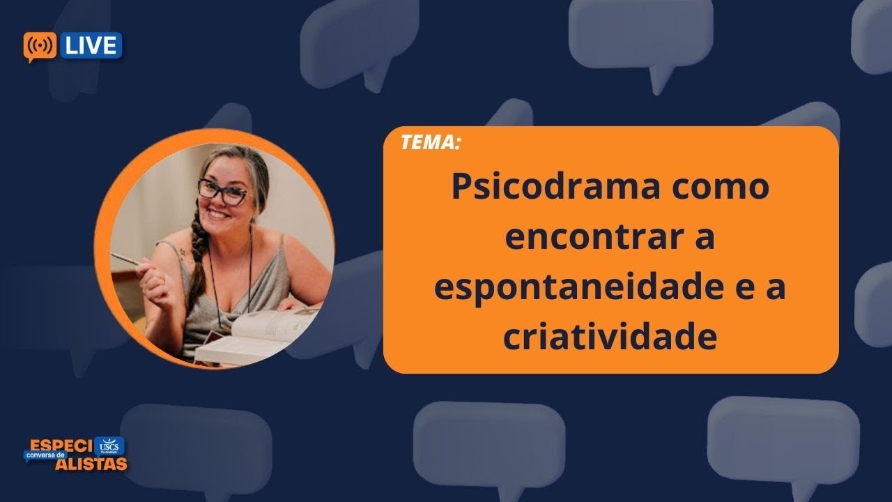 Psicodrama como encontrar a espontaneidade e a criatividade
