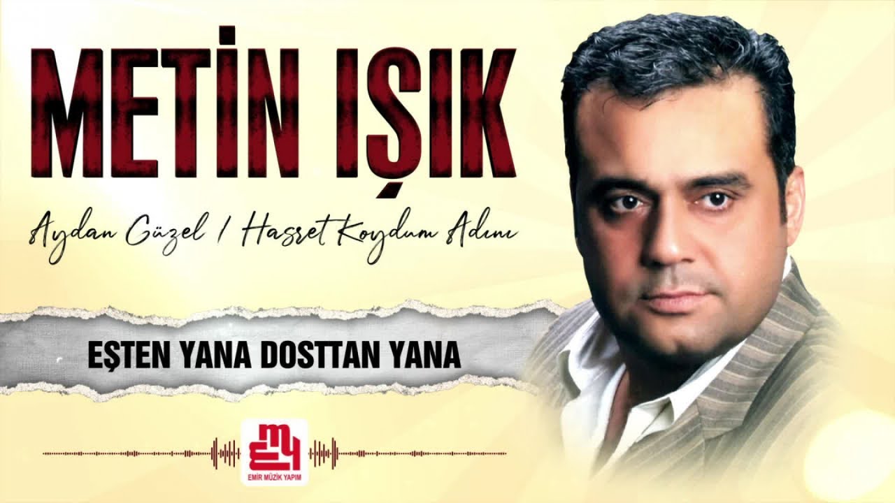 Metin Işık - Eşten Yana Dosttan Yana