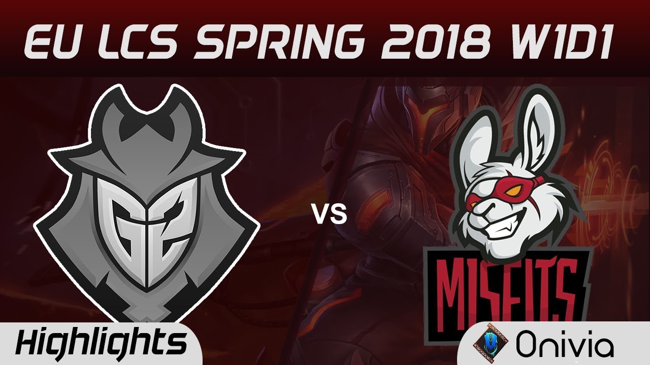 G2 vs MSF Highlights EU LCS Spring 2018 W1D1 G2 Esports vs Misfits by Onivia