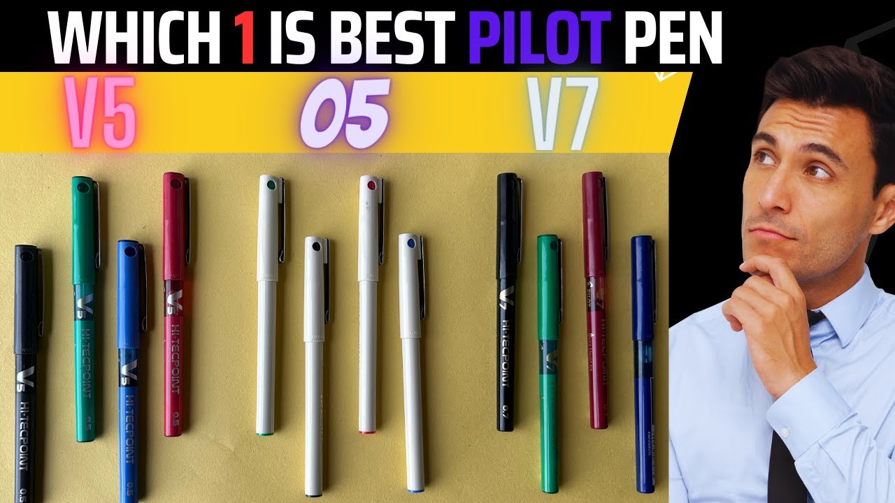 Pilot O5 vs V5 vs V7 | Comparison Which 1 Is Best ?