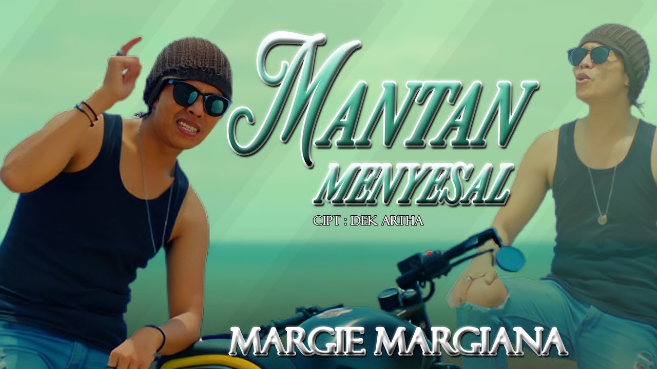 Margie Margiana - MANTAN MENYESAL (Official Music Video)