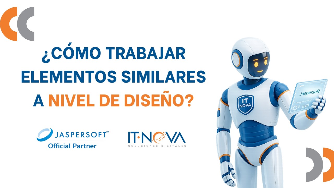Clínica Jaspersoft #2: ¿Cómo trabajar elementos similares a nivel de diseño?