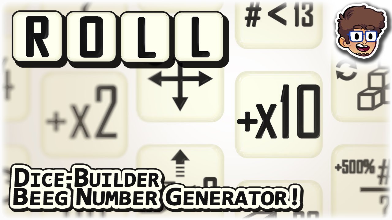 DICE-BUILDER BEEG NUMBER GENERATOR!! | Let's Try: Roll | PC Gameplay