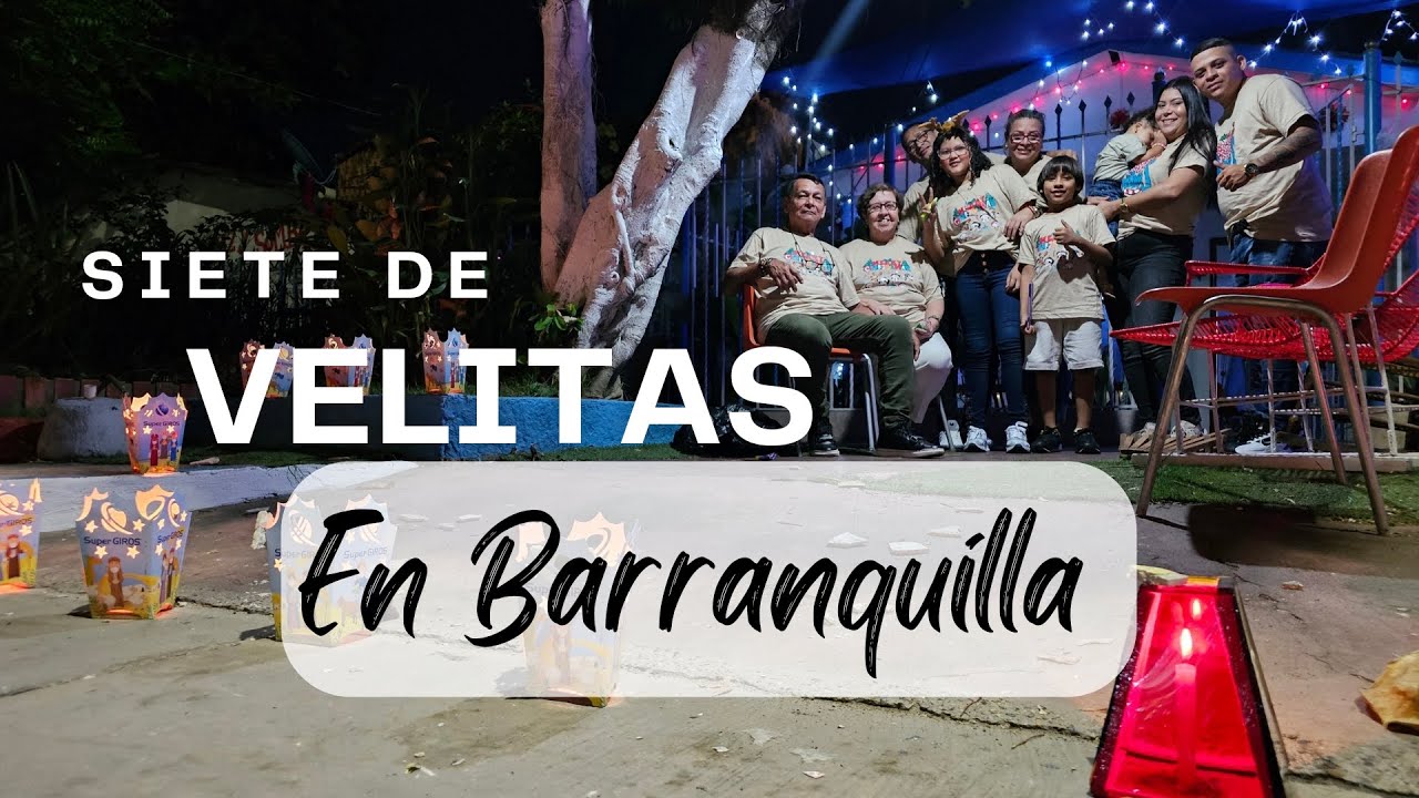 Siete de Velitas 2024 | Así se vivió la Tradición en BARRANQUILLA | HISTORIAS DE BARRIO... 🕯️🕯️🕯️🎄🎄🎅