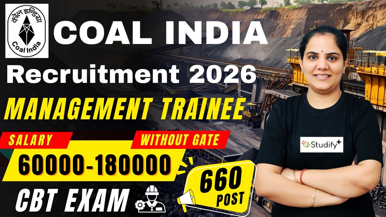 Coal India Recruitment 2026 🔥 | Management Trainee Without GATE | Salary ₹60K&ndash;1.8L | All Details