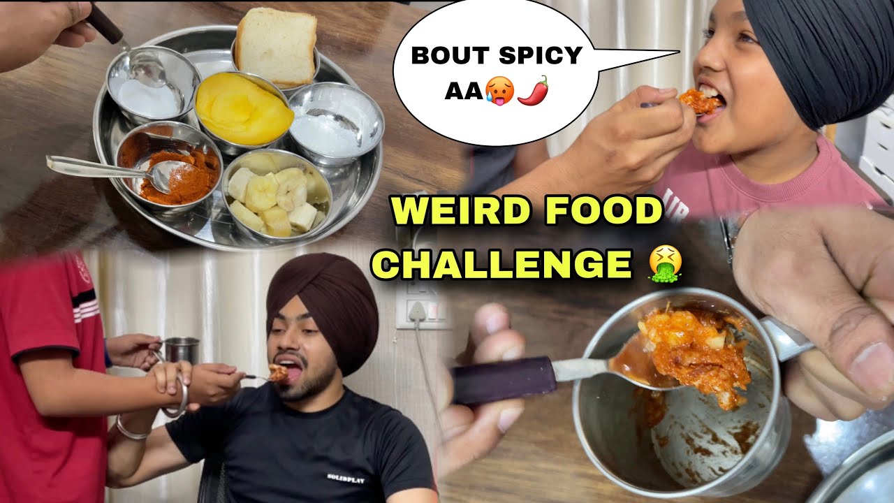 WEIRD FOOD EATING CHALLENGE WITH BROTHERS😭MIRCH MANGO SALT BREAD SUGAR MIX KRTI🤮