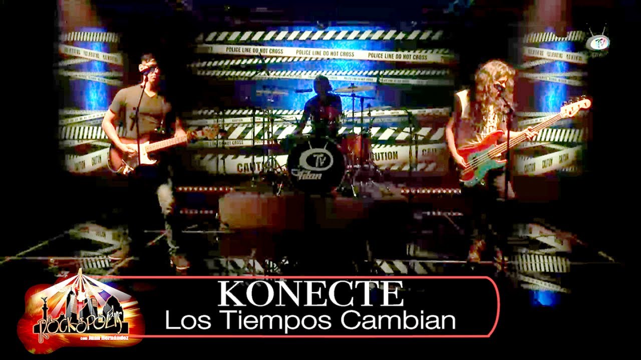 Konecte - Los Tiempos Cambian