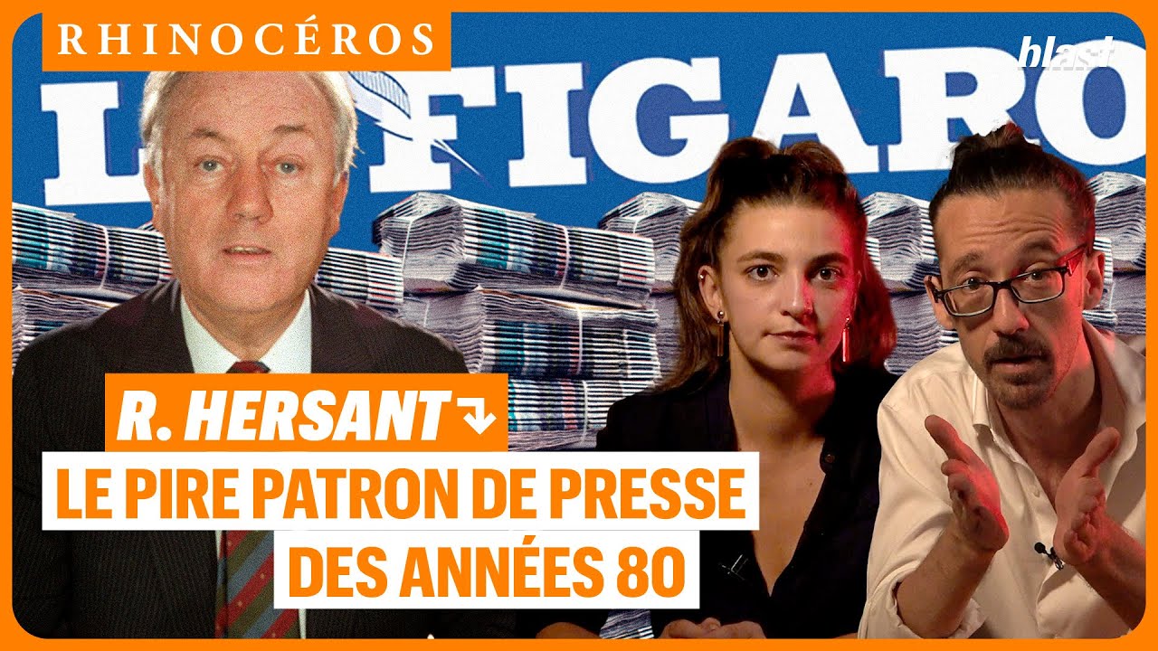 🦏 R. HERSANT : LE PIRE PATRON DE PRESSE DES ANN&Eacute;ES 80