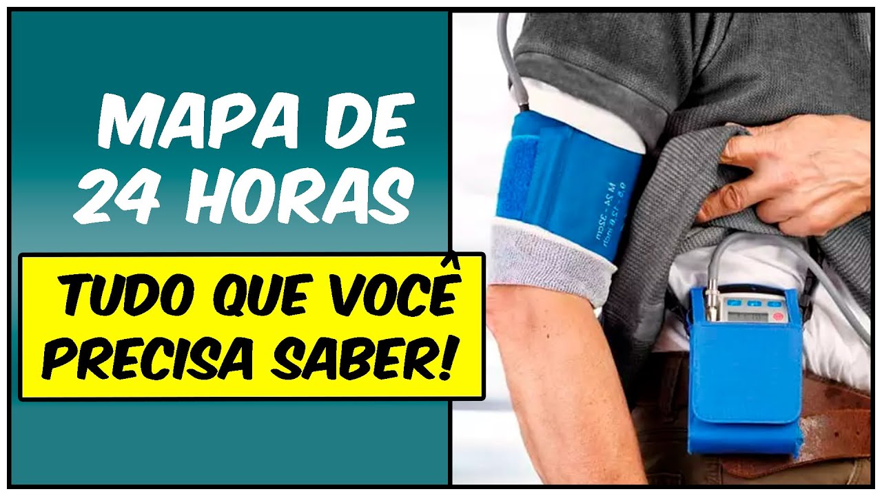 MAPA 24 HORAS: SAIBA TUDO SOBRE ESTE EXAME!