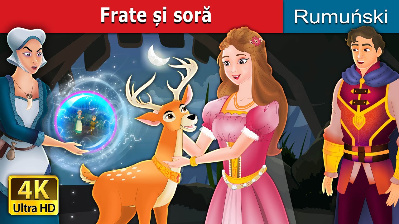 Frate și soră | Brother And Sister in Romanian | @RomanianFairyTales