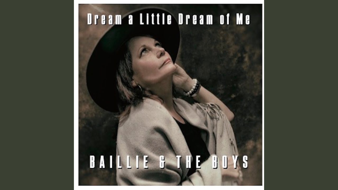 Dream a Little Dream of Me