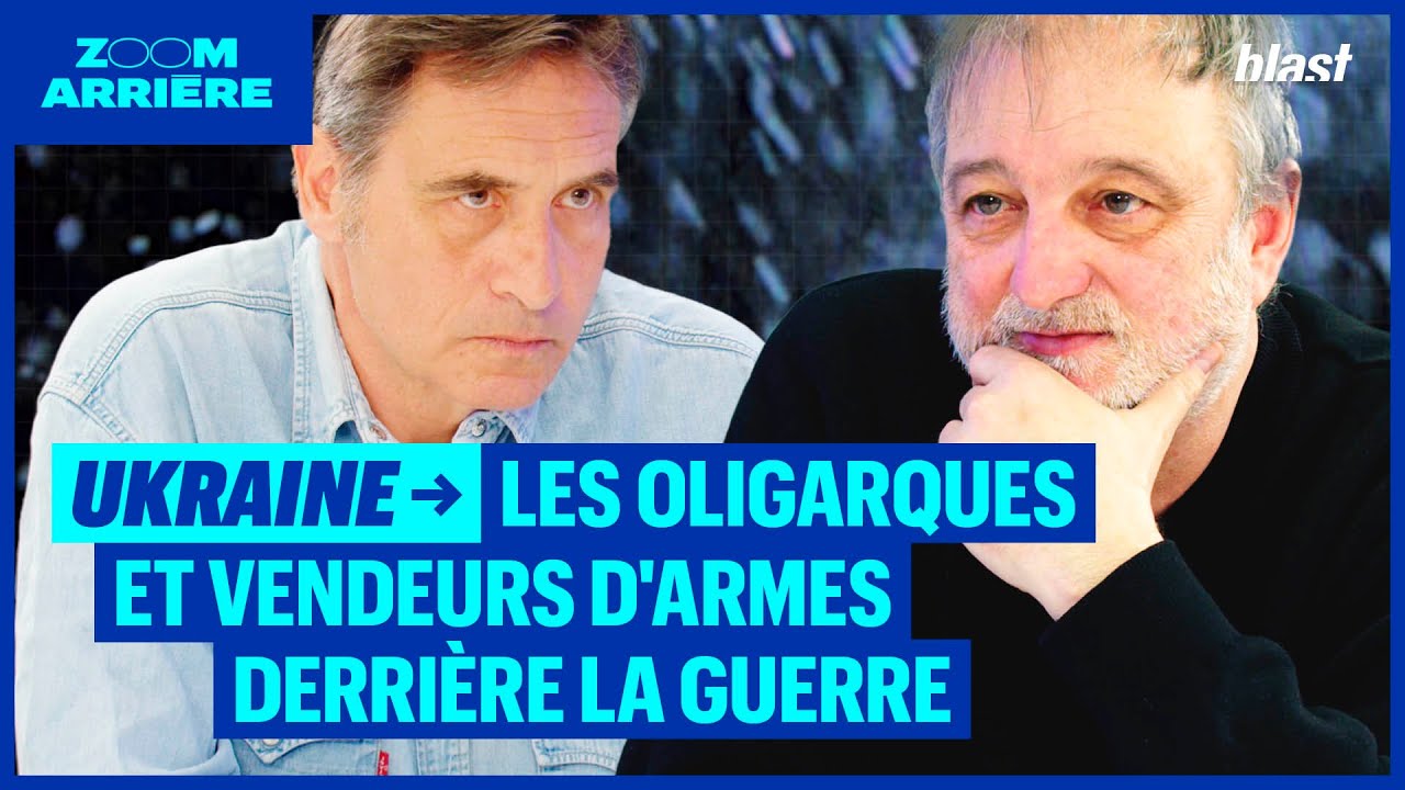 UKRAINE : LES OLIGARQUES ET VENDEURS D'ARMES DERRIÈRE LA GUERRE