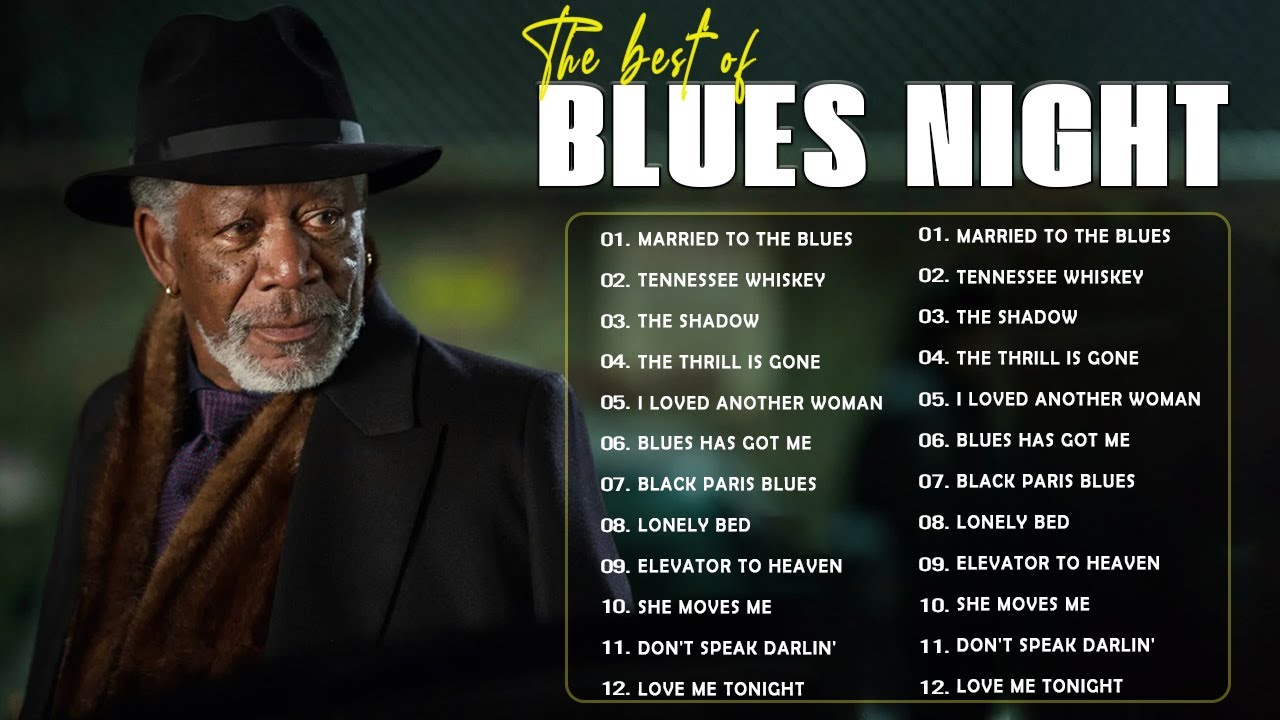 The Best Blues Jazz Music 2024 - The Best Blues Songs Of All Time - Track List Blues Songs
