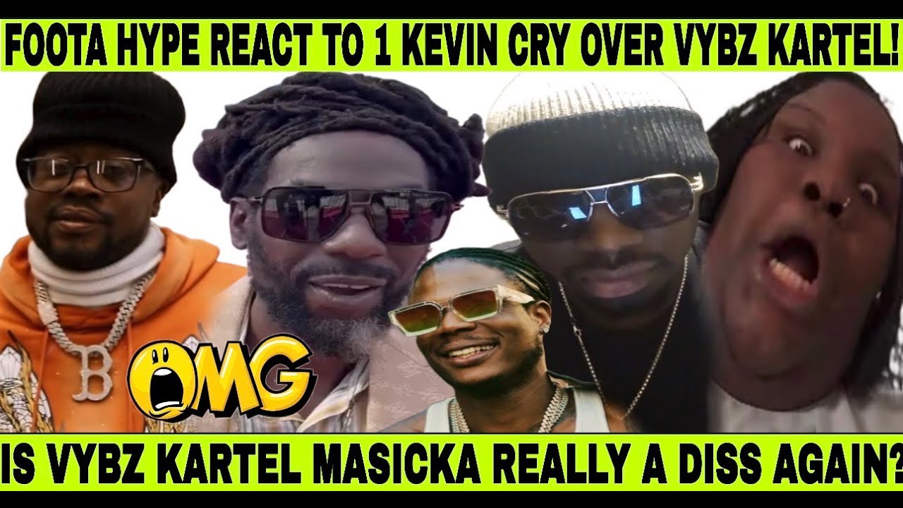OMG! BEENIE MAN SAD REACT & BUJU ENDORSE MASICKA ACCEPT! FOOTA HYPE DISS 1 KEVIN CRY FOR VYBZ KARTEL