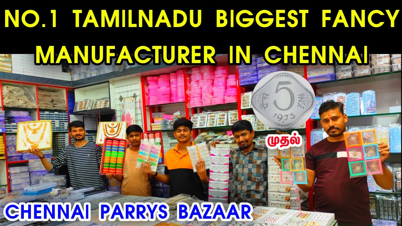 Tamil Nadu Biggest No.1 Fancy Manufacturer in Chennai,All Fancy Items, Cosmetics, Jewels in One Shop
