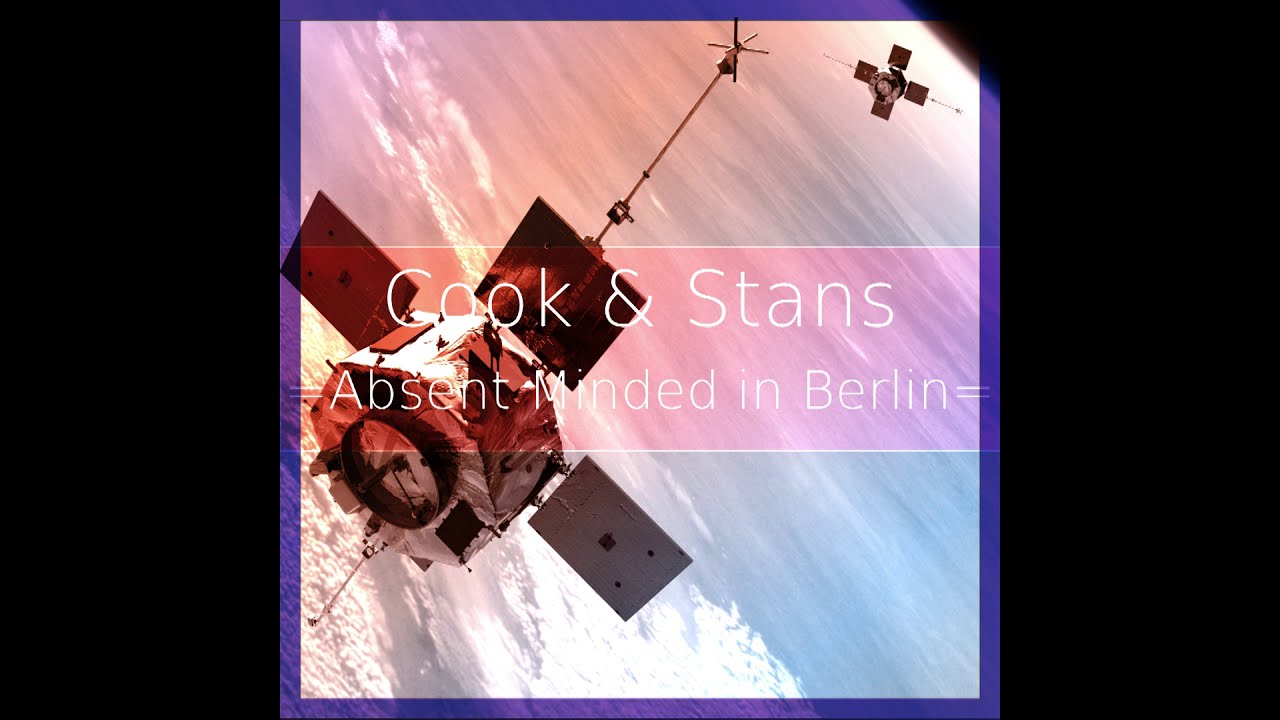 Cook & Stans - Absent Minded in Berlin [ Melodic Techno ]