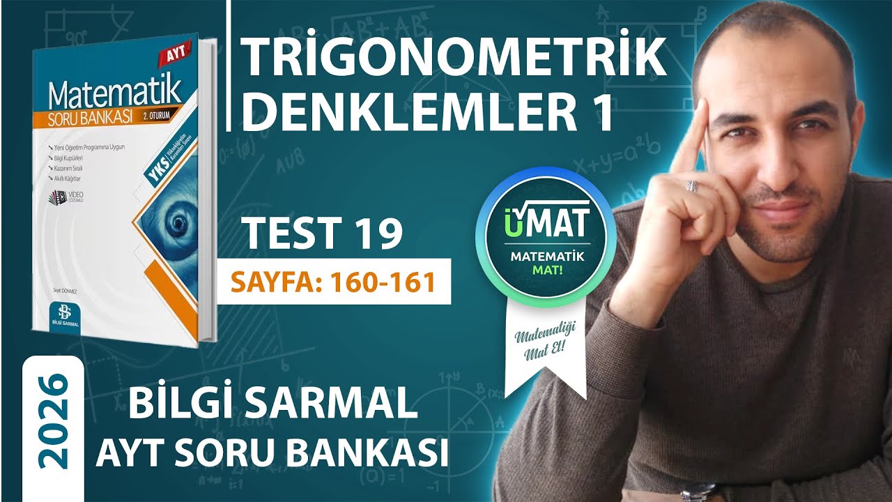 2026 BİLGİ SARMAL AYT MATEMATİK TRİGONOMETRİ TEST 19(KONU ANLATIMLI)